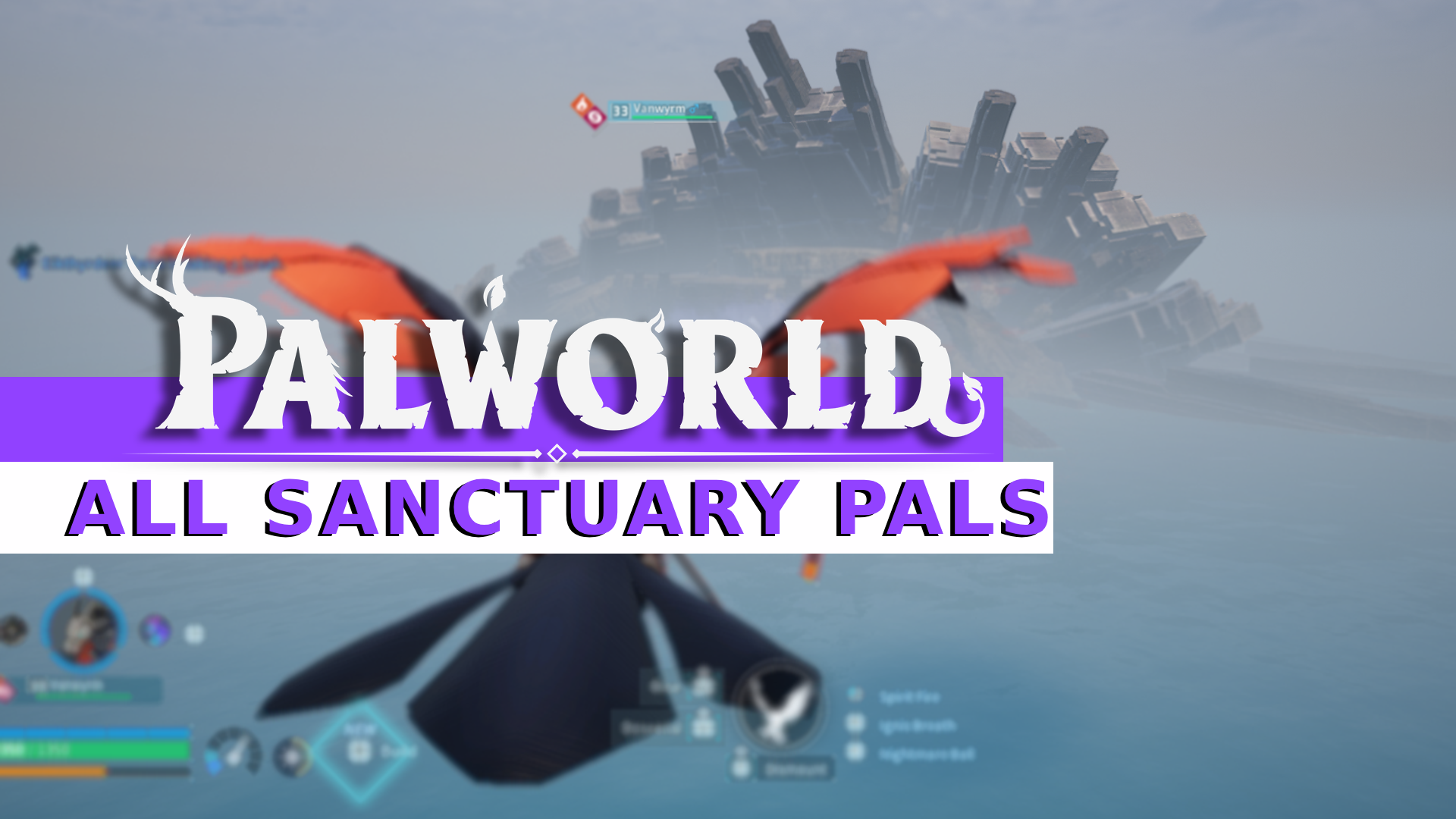 All Wildlife Santuary Pals Palworld