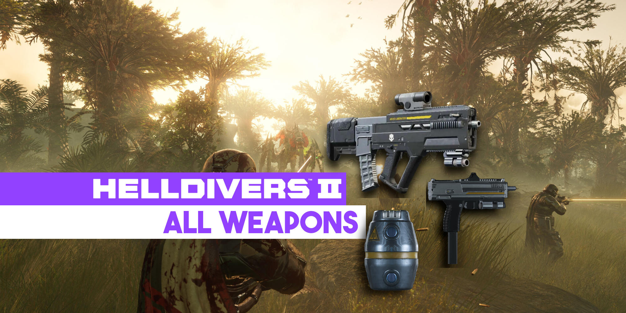 Helldivers-2-All-Weapons