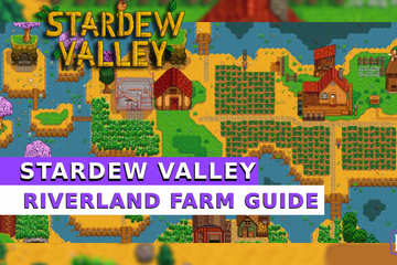 riverland farm guide stardew valley